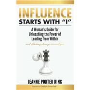Influence Starts With 