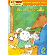 Berto Da La Talla / Buster Makes the Grade
