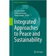 Integrated Approaches to Peace and Sustainability