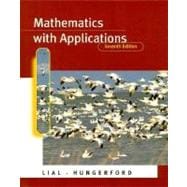 Mathematics With Applications: In the Management, Natural, and Social Sciences
