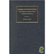 Language and Literary Structure: The Linguistic Analysis of Form in Verse and Narrative