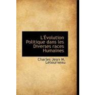 L'evolution Politique Dans Les Diverses Races Humaines