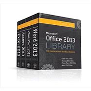 Office 2013 Library: Excel 2013 Bible, Access 2013 Bible, PowerPoint 2013 Bible, Word 2013 Bible