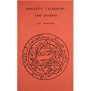 Amulets, Talismans, and Charms