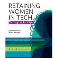 Retaining Women in Tech