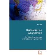 Discourses on Asianisation