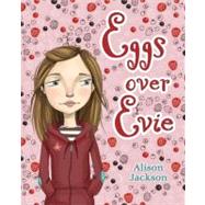 Eggs Over Evie