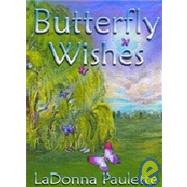Butterfly Wishes