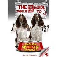 The Complete Guide to English Springer Spaniel