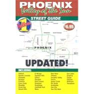 Phoenix Valley Of the Sun Street Guide
