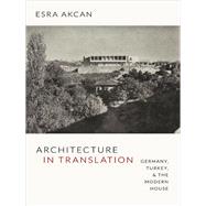 Architecture in Translation