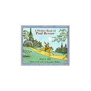A Picture Book of Paul Revere