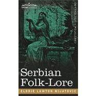 Serbian Folk-lore