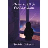 Diaries of  a Fashionista