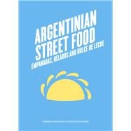 Argentinian Street Food Empanadas, helados and dulce de leche