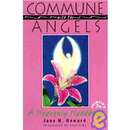 Commune With the Angels