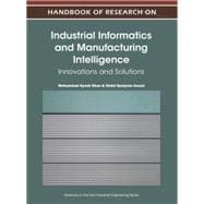 Handbook of Research in Industrial Informatics and Manufacturing Intelligence