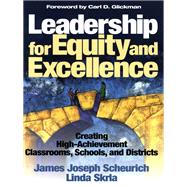 Leadership for Equity and Excellence