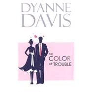 Color Of Trouble