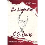 The Neglected C.s. Lewis