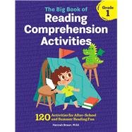 The Big Book of Reading Comprehension Activities, Grade 1