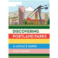 Discovering Portland Parks