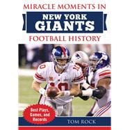 Miracle Moments in New York Giants Football History