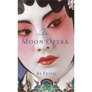 The Moon Opera