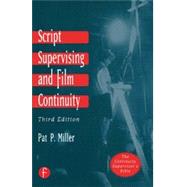 Script Supervising and Film Continuity