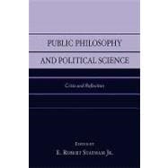 Public Philosophy and Political Science Crisis and Reflection