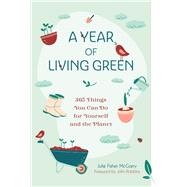 A Year of Living Green