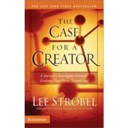Case for a Creator : A Journalist Investigates Scientific Evidence That Points Toward God