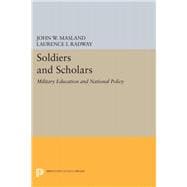 Soldiers and Scholars