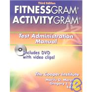 Fitnessgram/Activitygram Test Administration Manual