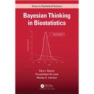 Bayesian Thinking in Biostatistics