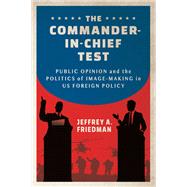 The Commander-in-Chief Test