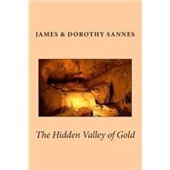 The Hidden Valley of Gold