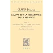 Lecons Sur La Philosophie De La Religion