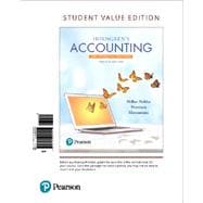 Horngren's Accounting, The Financial Chapters, Student Value Edition Plus MyLab Accounting with Pearson eText -- Access Card Package
