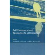 Self-representational Approaches to Consciousness