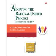 Adopting the Rational Unified Process Success with the RUP