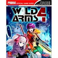 Wild Arms 4 : Prima Official Game Guide