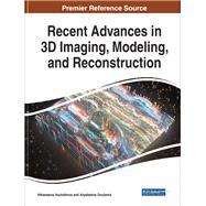 Recent Advances in 3d Imaging, Modeling, and Reconstruction