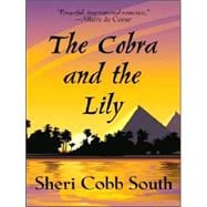 The Cobra And The Lily