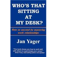 Who's That Sitting at My Desk? : Workship, Friendship, or Foe?