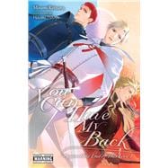 You Can Have My Back, Vol. 5 (light novel) Beyond the End of This Love I