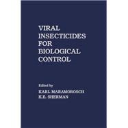 Viral Insecticides for Biological Control