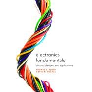 Electronics Fundamentals Circuits, Devices & Applications,9780135072950