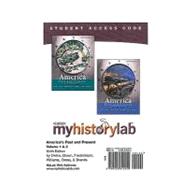 MyHistoryLab -- Standalone Access Card -- for America Past and Present, Volumes 1 and 2