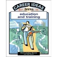 Career Ideas For Teens In Education And Training
